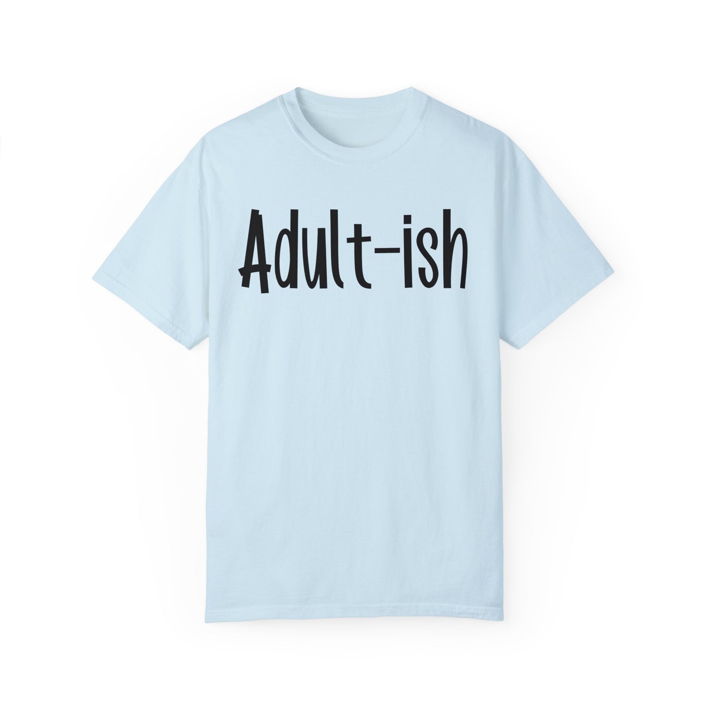 Adult-ish Comfort Colors Oversized T-Shirt